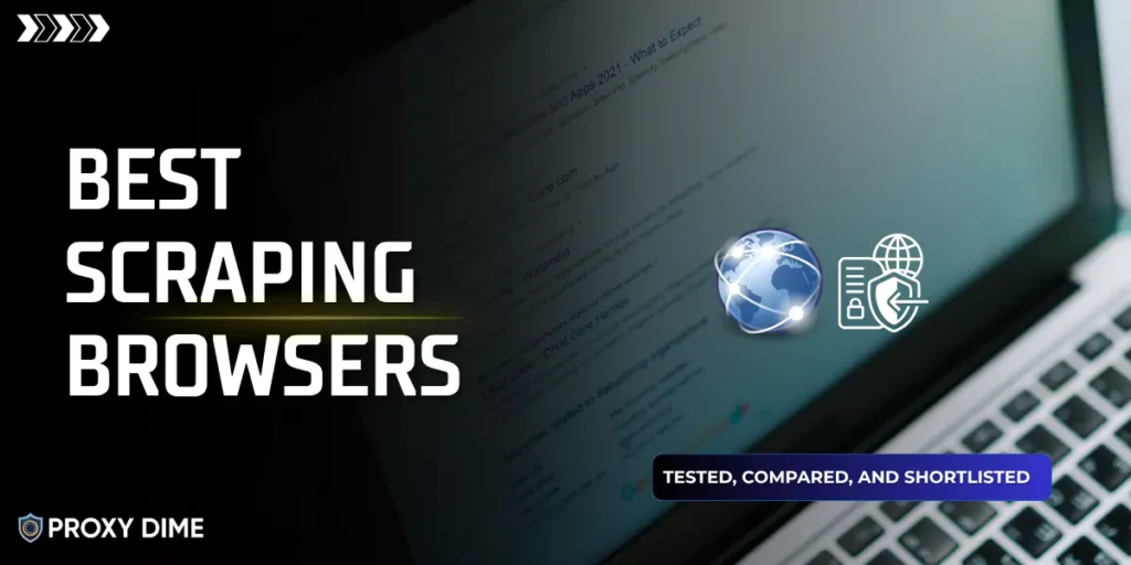 Best Scraping Browsers
